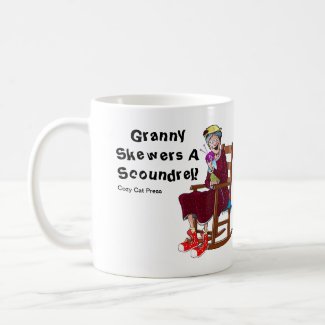 Granny Skewers A Scoundrel -Black Lettering Coffee Mug