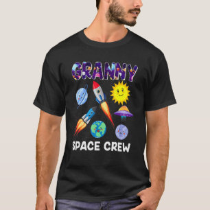 Granny Space Crew Granny Of The Birthday Boy Astro T-Shirt
