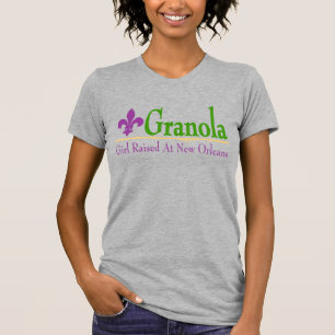 Granola: Girl Raised At New Orleans T-Shirt