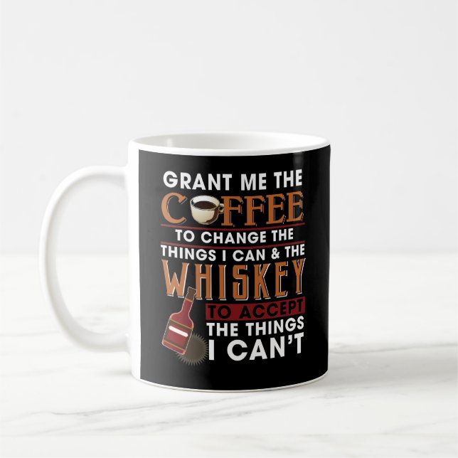 Grant Me The Coffee To Change The Things I Can Coffee Mug (Left)