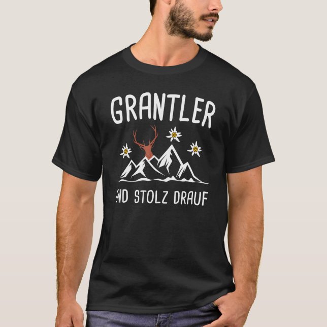 Grantln Grantler Granteln Bayern T-Shirt (Front)