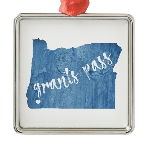 Grants Pass Oregon Wood Grain Metal Ornament