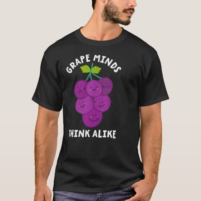 Grape Minds Think Alike - Funny Fruit T-Shirt (Front)