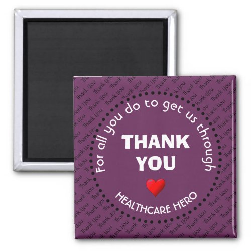 Grape THANK YOU Healthcare Hero Magnet