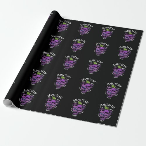 Grapes Of Rap Funny Fruit Pun Dark BG Wrapping Paper