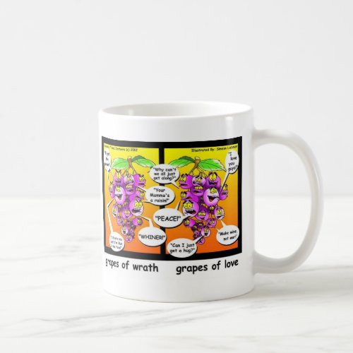 Grapes Of Wrath Love  War Funny Gifts  Tees Coffee Mug