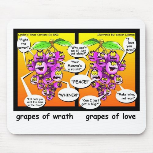 Grapes Of Wrath Love  War Funny Gifts  Tees Mouse Pad