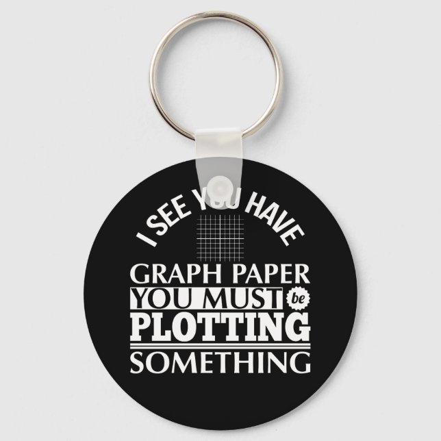 Graph Paper Plotting Something Pun Math Teacher Keychain (Front)