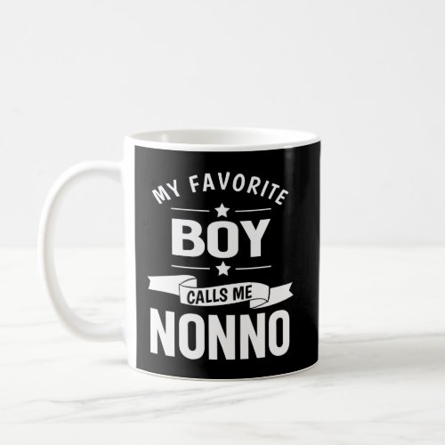 Graphic 365 My Favorite People Call Me Nonno Grand Coffee Mug