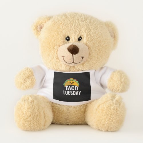 Graphic 365 Taco Tuesday Tee Tacos Lover Funny Teddy Bear