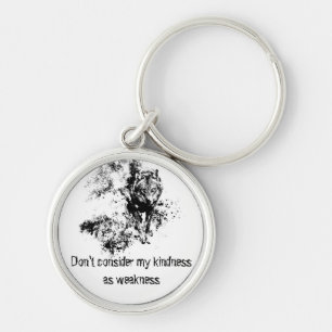 Graphic Art Grey Wolf Wildlife Kindness Quote Keychain