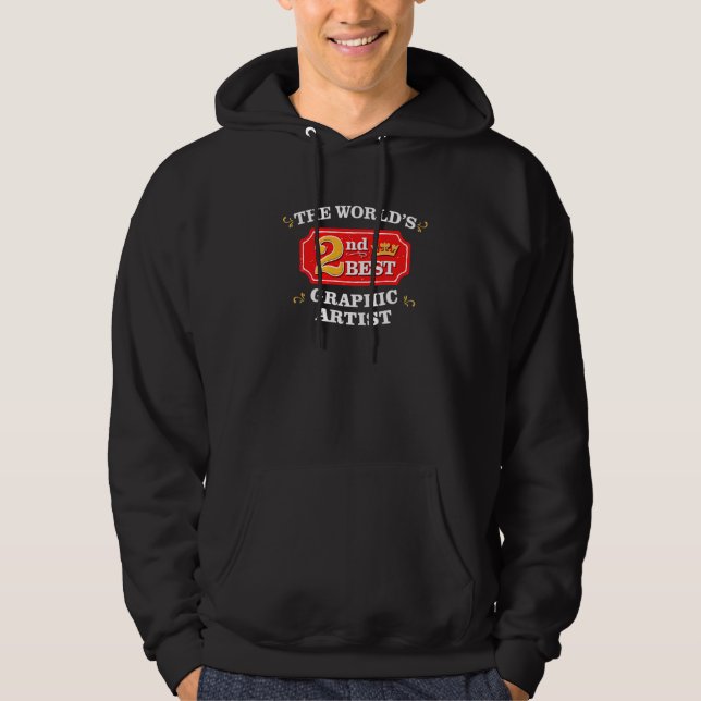 Graphic Artist  Appreciation Work Joke Hoodie (Front)