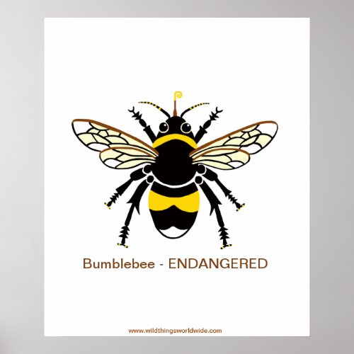 Graphic BUMBLE Bee _ Endangered _Wildlife _ Nature Poster