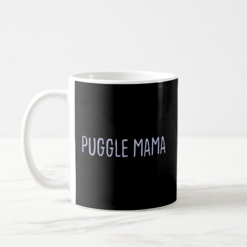 Graphic Colored Saying Puggle Mama  Coffee Mug