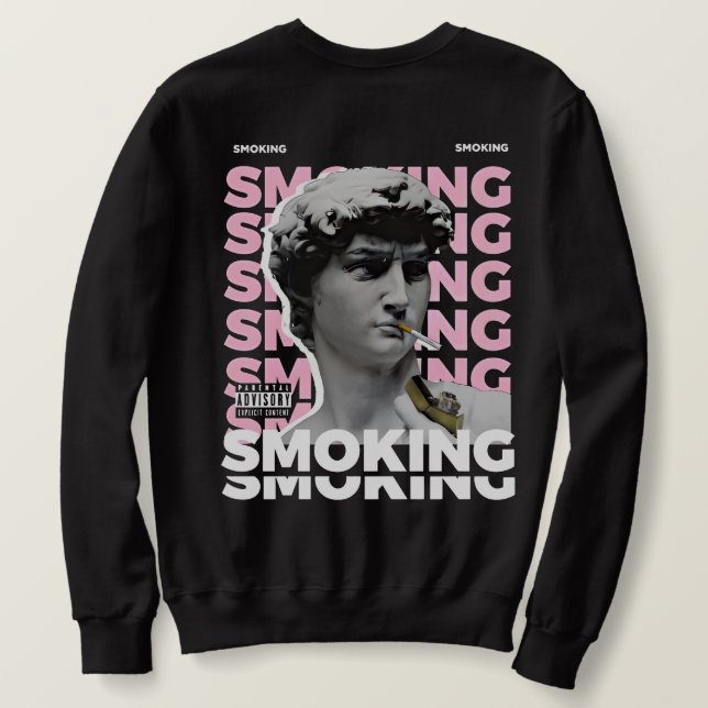 Graphic design David Sculpture Smoking Streetwear Sweatshirt (Design Back)