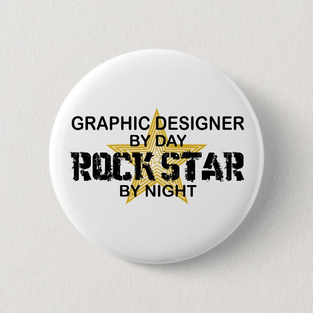 Graphic Designer Rock Star Pinback Button (Front)