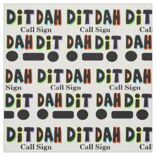 Graphic Dit and Dah Ham Radio Fabric  Customize It