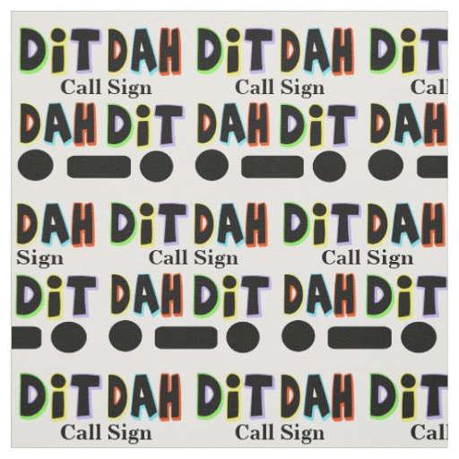 Graphic Dit and Dah Ham Radio Fabric  Customize It
