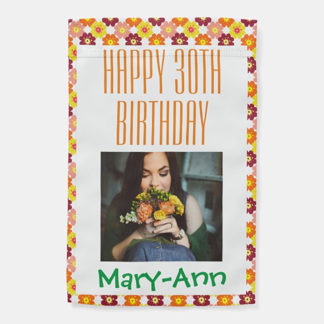 Graphic Flowers Thirtieth Birthday Photo Garden Flag (Back)