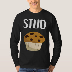 Graphic   for Men Stud Muffin T-Shirt