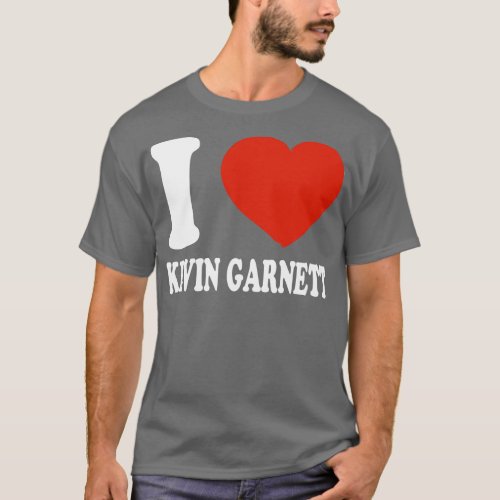 Graphic I Love Garnett Personalized Name Sports TS T_Shirt