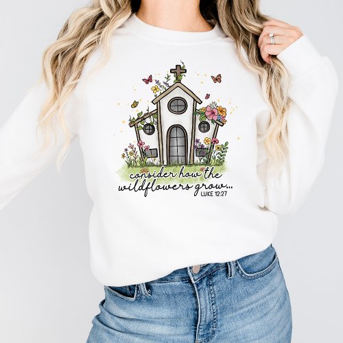 Graphic Tee For Women Christian Sweatshirt Floral