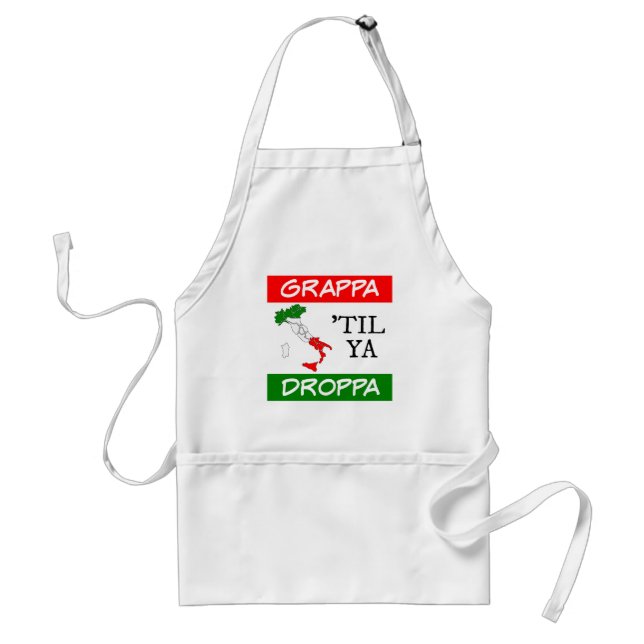 Grappa Til Ya Droppa Italy Flag Map Adult Apron (Front)