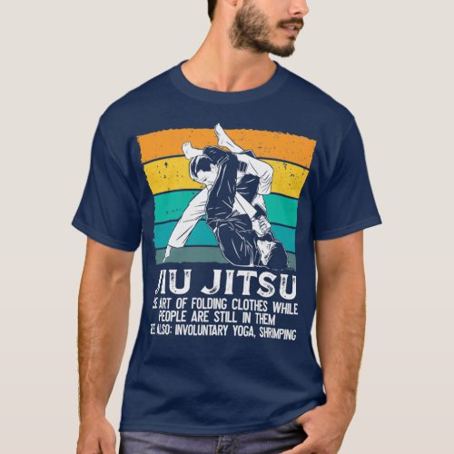 Grappling Brazilian JiuJitsu BJJ Gifts T_Shirt
