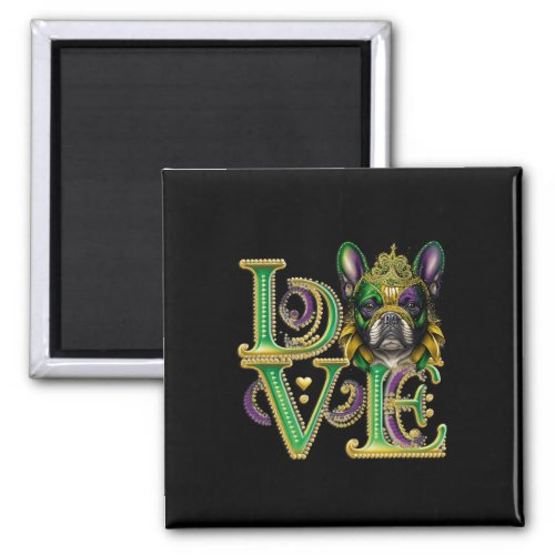 Gras French Bulldog Word Love Masquerade  Magnet