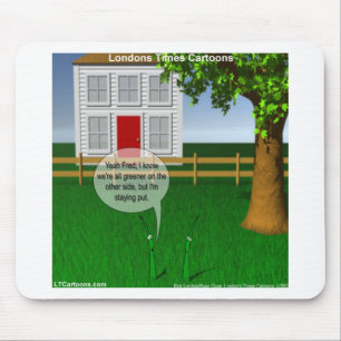 Grass Greener On Other Side Funny Mouse Pad