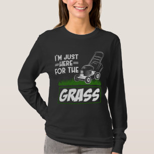 Grass Mowing Lawn Care Funny Lawn Mower T-Shirt