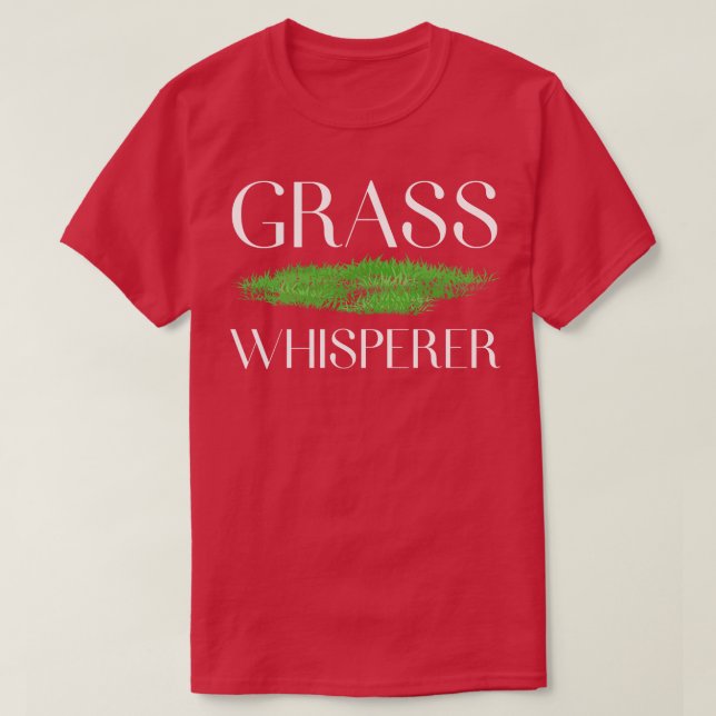 Grass Whisperer T-Shirt (Design Front)