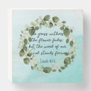 Grass Withers Bible Verse Watercolor Eucalyptus Wooden Box Sign