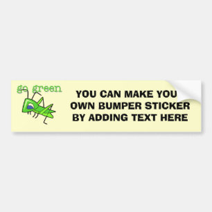 Grasshopper Go Green T-shirts and Gifts Bumper Sticker