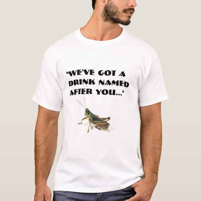 grasshopper joke T-Shirt (Front)