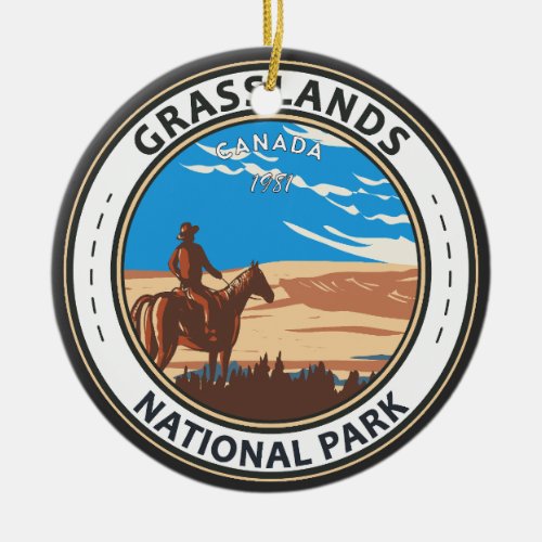 Grasslands National Park Canada Vintage Badge Ceramic Ornament