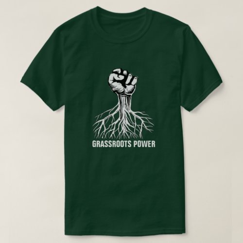 Grassroots Power Social Justice T_Shirt