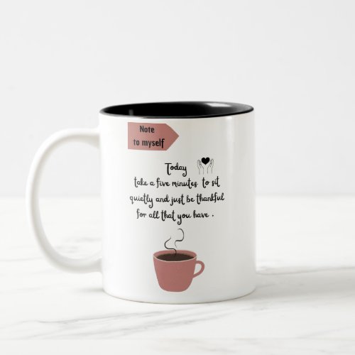 grateful affirmations and gratitude quotes Two_Tone coffee mug