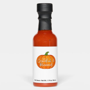 Grateful and Blessed - Pumpkin  Fall Thanksgiving  Hot Sauces