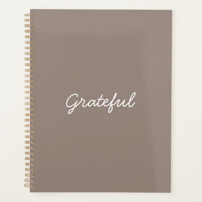Grateful beige greige custom casual script cute planner (Front)