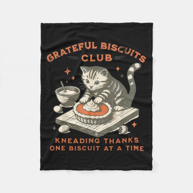 Grateful Biscuits Club Kneading Thanks One Biscuit Fleece Blanket (Front)