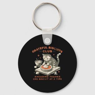 Grateful Biscuits Club Kneading Thanks One Biscuit Keychain