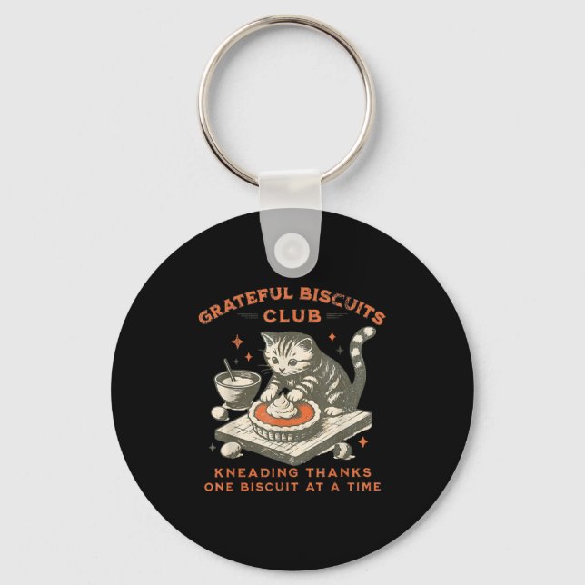 Grateful Biscuits Club Kneading Thanks One Biscuit Keychain (Front)
