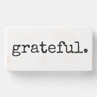 Grateful Black Typography Minimal Wooden Box Sign