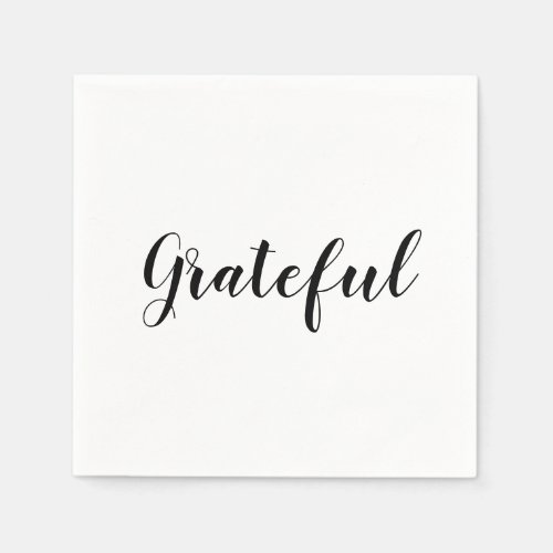 Grateful black white script cute thanksgiving napkins