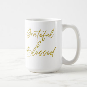 Grateful & Blessed Classic 15 oz Coffee Mug