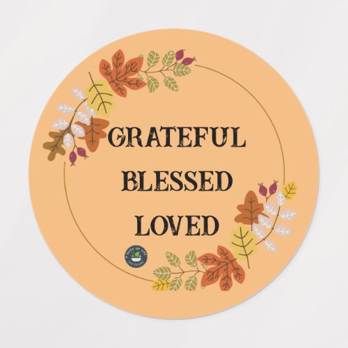 Grateful Blessed Loved Labels
