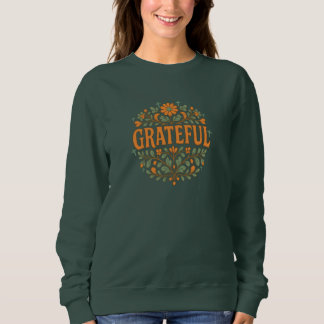 Grateful - Christian Sweatshirt