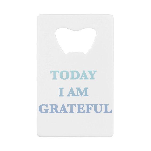 Grateful Credit Card Bottle Opener (Front)