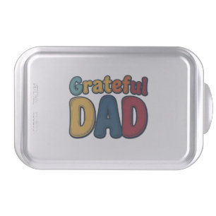 Grateful Dad Retro Bubble Letter Shirt Design_1 Cake Pan